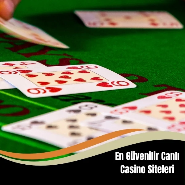 En Güvenilir Canlı Casino Siteleri