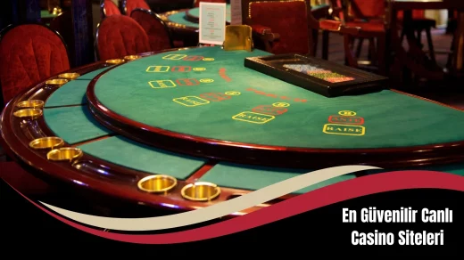 En Güvenilir Canlı Casino Siteleri